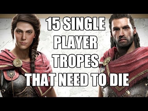 15 Single Player Video Game Tropes That Need To Die