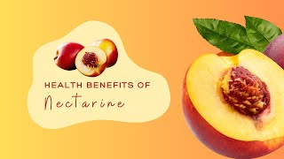 Health Benefits of Nectarines screenshot 5