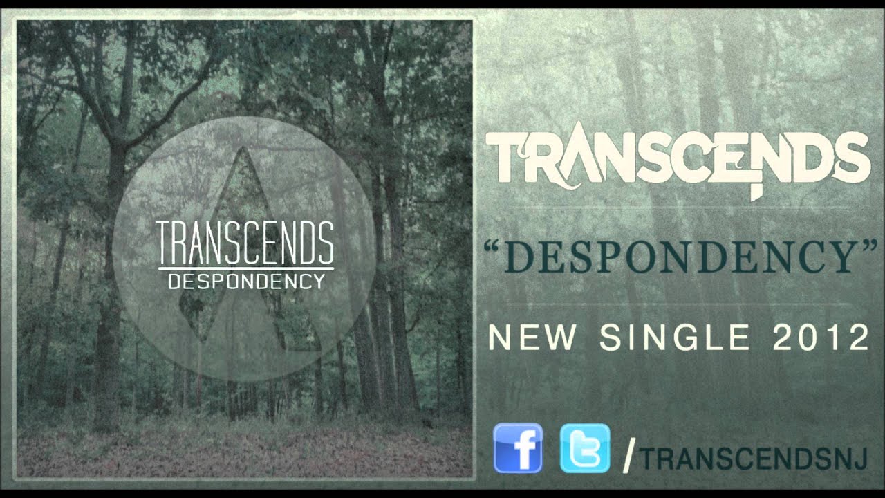 Guarda Transcends - Despondency su YouTube Guarda Transcends - Despondency su YouTube
