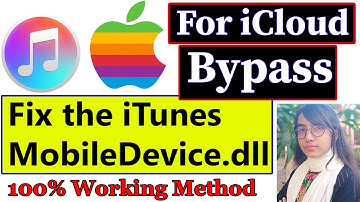 How to fix iTunesmobiledevice.dll File for iCloud Bypass in Full Free | 100% Working Method
