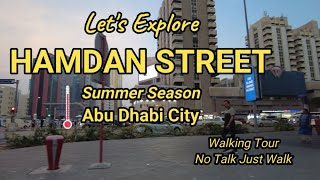 Amazing Abu Dhabi Hamdan Street june 2023 | walking tour #abudhabi