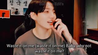 Waste It On Me By JungKook [Lyrics] | BTS Jungkook Birthday Live (2021.08.31) | BTS VLIVE 2021 |