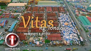 I-Witness: 'Vitas ng Tondo,' dokumentaryo ni Jay Taruc (full episode)