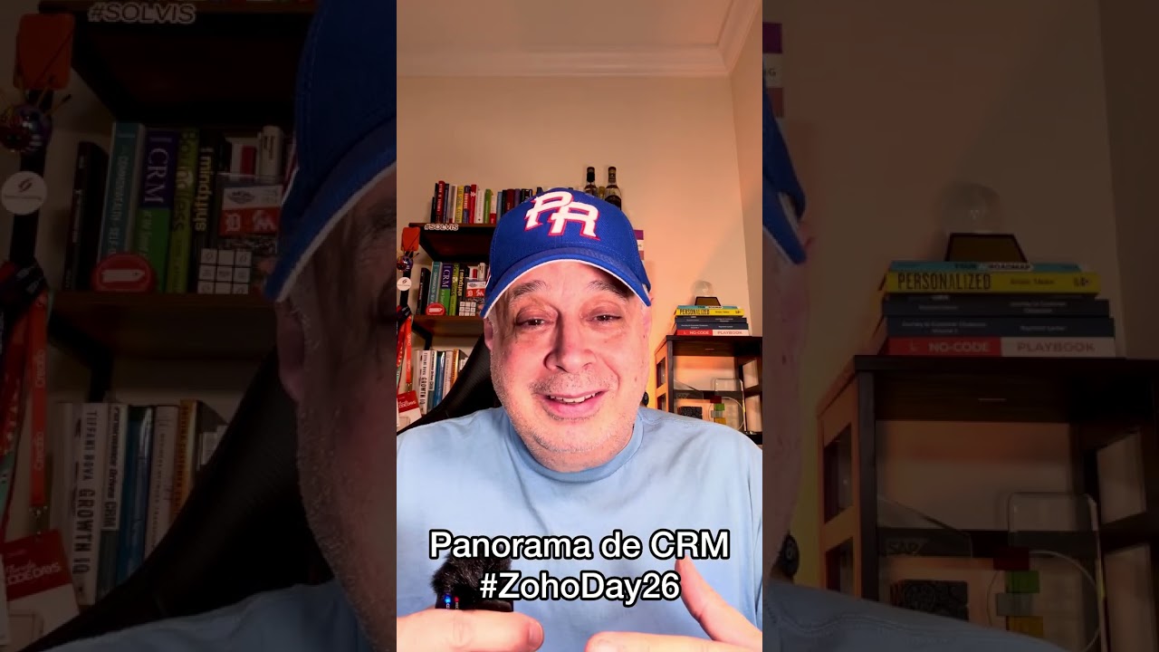 Panorama de CRM: #ZohoDay26