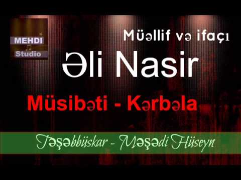 ELİ NASİR   MUSİBETİ KERBELA 2015