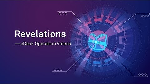 HUAWEI eDesk Revelations