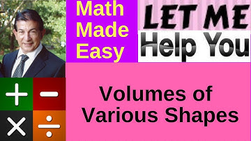 Volumes of Various Shapes