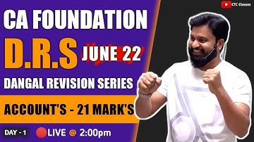CA Foundation June 22 Accounts Revision I DRS I CTC Classes