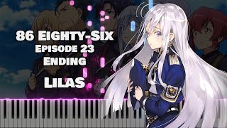 86 EightySix Part 2 ED 2 『LilaS』 by SawanoHiroyuki[nZk]:Honoka Takahashi (Full ver.) [piano]
