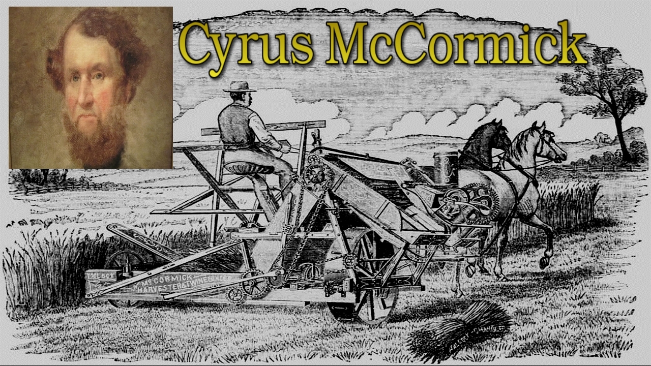 MBA Cases: Cyrus McCormick - The Business of Agriculture and Reaper Invention - YouTube