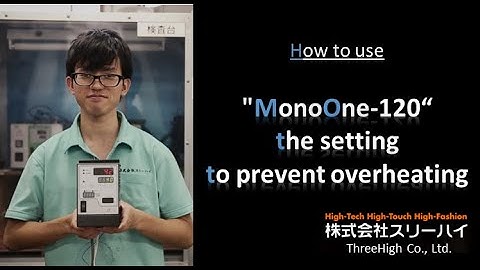 Temperature Controller ［monoOne-120］Overheating prevention Setting