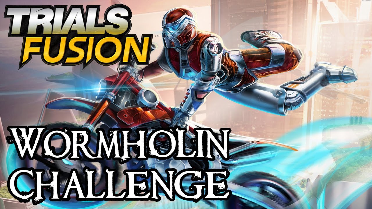 trials fusion wormholin