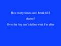 Shattered - OAR Lyrics