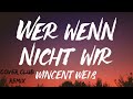Vincent weiss - Wer wenn nicht Wir (CoveClub Remiy by Dj Happy)