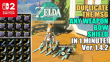 EASILY Duplicate ANY Weapons/Bows/Shields in Under 1 Minute! For Version 1.4.2 | Zelda TotK Switch 2