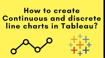 How to create Continuous and discrete line charts in Tableau and the available variations.