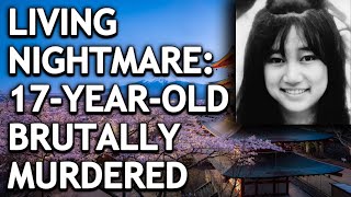 Truly Barbaric Teen Boys Kidnap Torment Murder 17-Year-Old Girl Junko Furuta