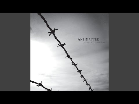 Antimatter (3) — Relapse