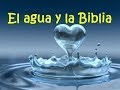 El agua y la Biblia