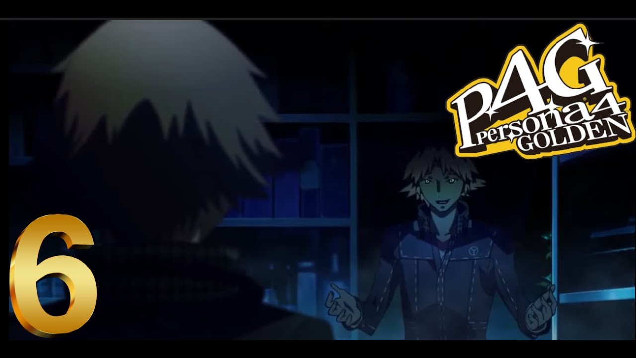 Persona 4 The Golden New Game Plus Part 6 You Re Nothing Like Me Youtube