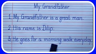 My Grandfather 10 lines in English Essay Writing/Handwriting_Learn