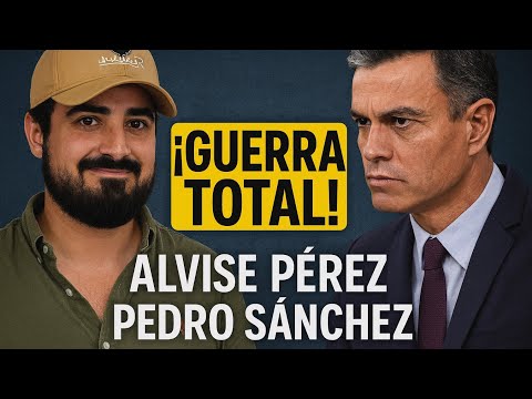 ALVISE PEREZ EN GUERRA TOTAL CON LOS POLÍTICOS ESPAÑOLES