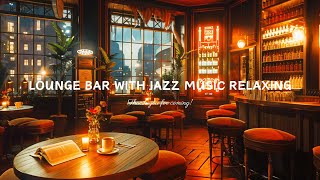 Late Night Jazz Bar 🍷 Elegant Jazz Saxophone Music in Cozy Bar Ambience for Relax, Sleep by Dr. Jazz 127 views 3 weeks ago 3 hours