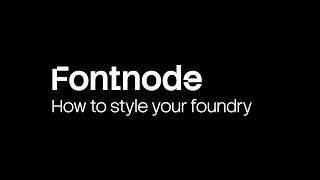 How to style your site - Fontnode