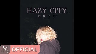 Bryn - HAZY CITY (audio)