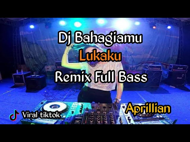 Dj Bahagiamu Lukaku aprilian viral tiktok class=