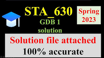 STA 630 GDB solution 2023||STA630 GDB 1, 2023