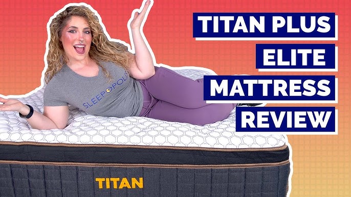 Titan Mattress Review: Uncover Sleep Comfort Secrets