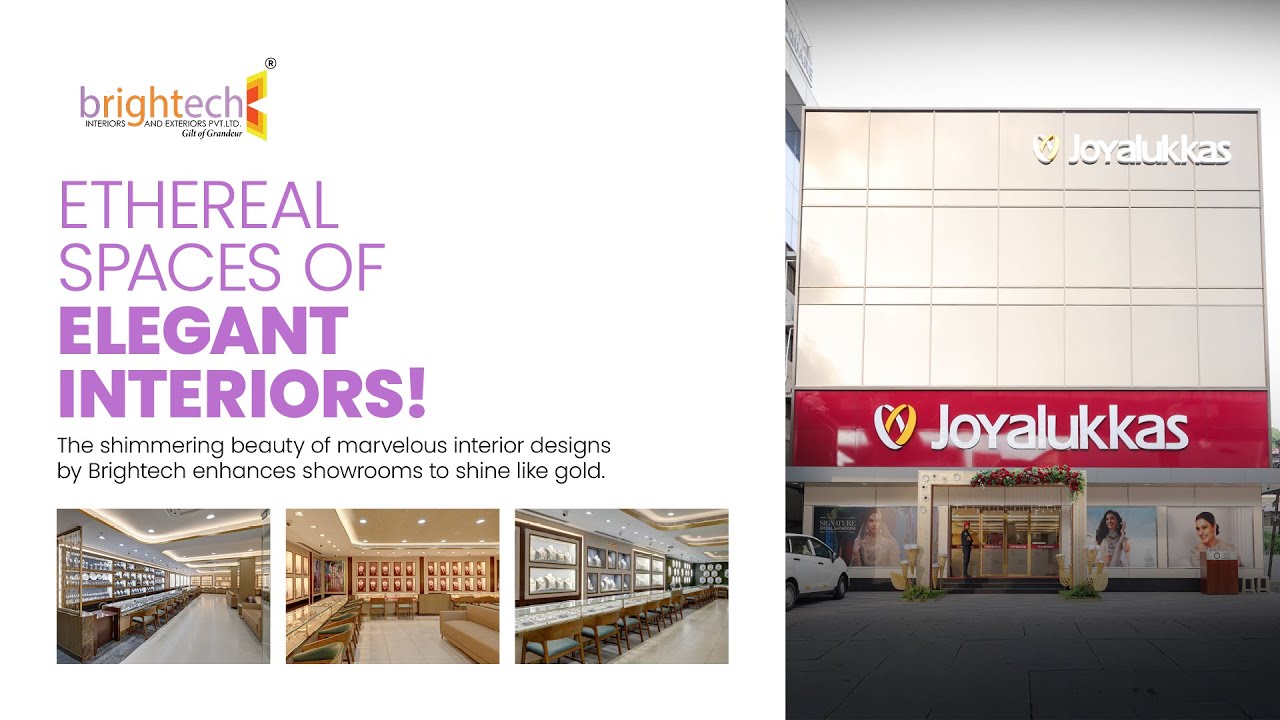 Joyalukkas | Brightech Interiors & Exteriors | Commercial | Kochi ...