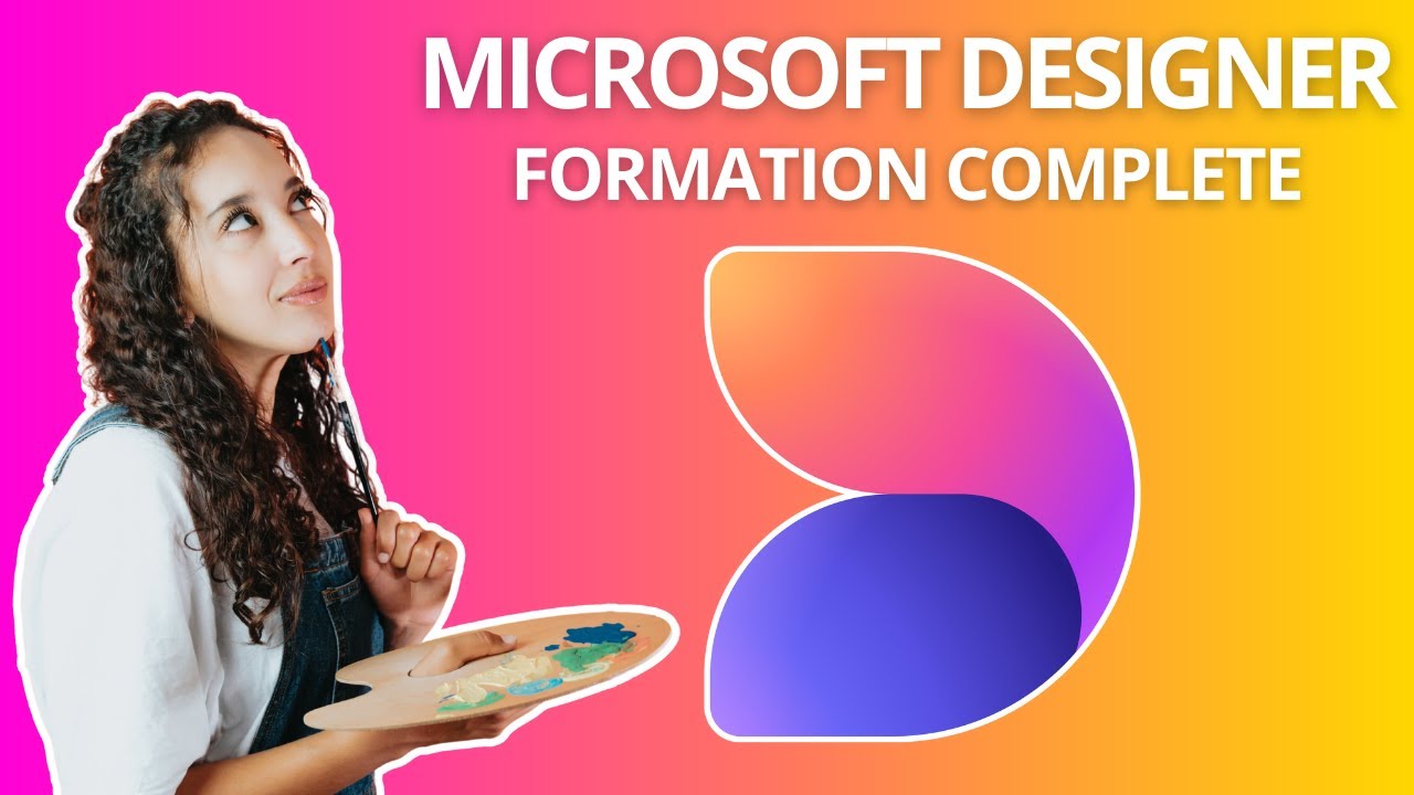 MICROSOFT DESIGNER : La formation complète de A à Z - YouTube