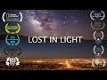 Lost in Light - a short film on Light Pollution