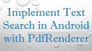 Implement Text Search in Android with PdfRenderer