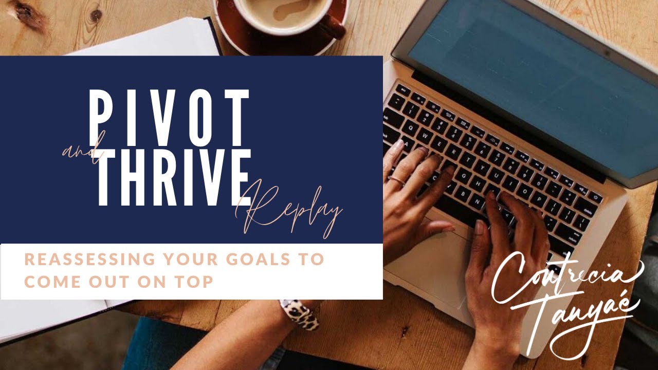 Replay: Pivot and Thrive Webinar