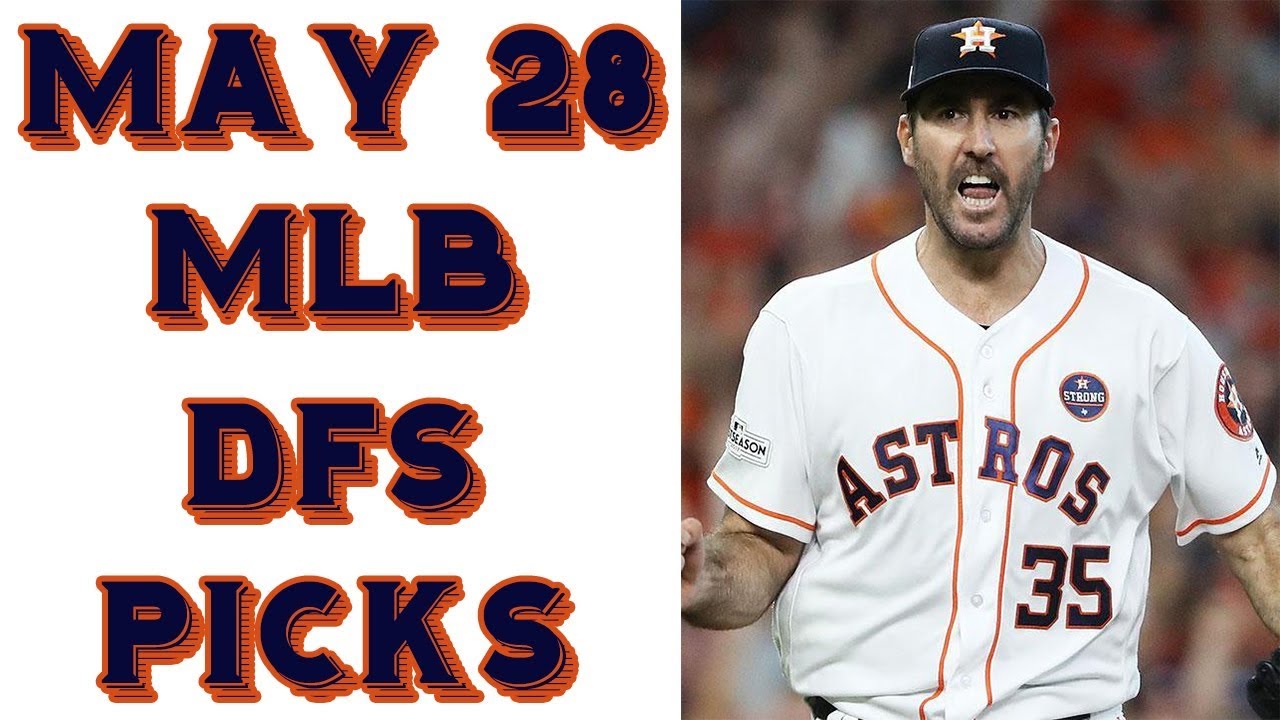5 28 18 MLB DraftKings Picks Early Night Slate YouTube 5-28-18-mlb-draftkings-picks-early-night-slate-youtube