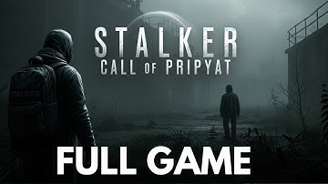 STALKER Call of Prypiat Enhanced Edition Gameplay Walkthrough Full Game | No Commentary