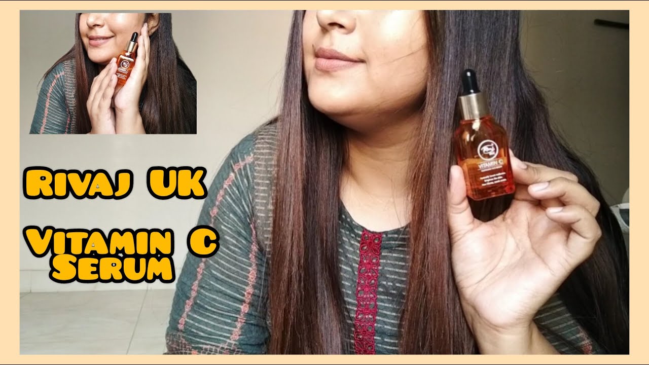 Vitamin C Serum Rivaj UK vitamin C Serum Serum YouTube