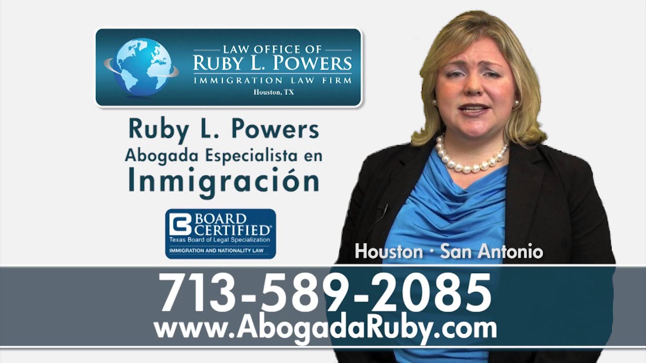 Abogado Inmigracion Houston San Antonio - Charla Gratis - Ruby Powers ...