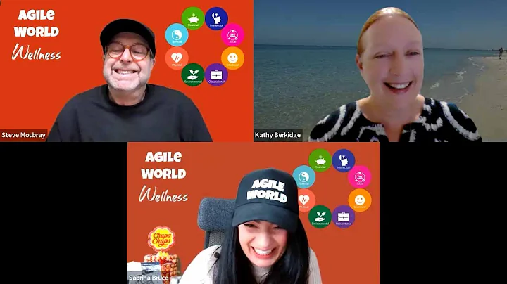 S1 E4 Kathy G. Berkidge Mindful Agility, Agile World Wellness