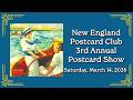 The New England Postcard Club presents the 3rd Annual Postcard Show