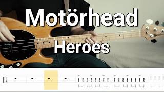 Motörhead - Heroes (Bass Cover) Tabs