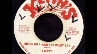 Breezy - Riding On A High And Windy Day