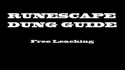 Runescape Dungeoneering Guide after Evolution of Combat  | FREE LEACHING |