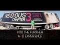 INSIDIOUS: CHAPTER 3 - Into The Further 4D Experience
