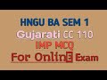 HNGU FY BA SEM 1 G͟u͟j͟a͟r͟a͟t͟i͟ CC 101 MOST Important Question - IMP MCQ For Online Exam
