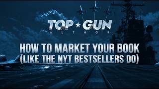 Details How To Market Your Book: Fundamentals of Book Marketing | Ed Rush’s Top Gun Author Live 2026 Update