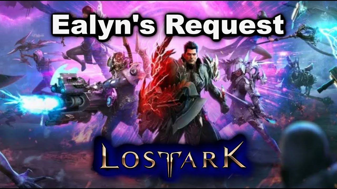 Ealyn's Request - Lost Ark